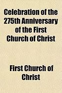 Produktbild: Celebration of the 275th Anniversary of the First Church of Christ; Lynn, Massachusetts. Sunday, June Ninth Nineteen Hundred Seven
