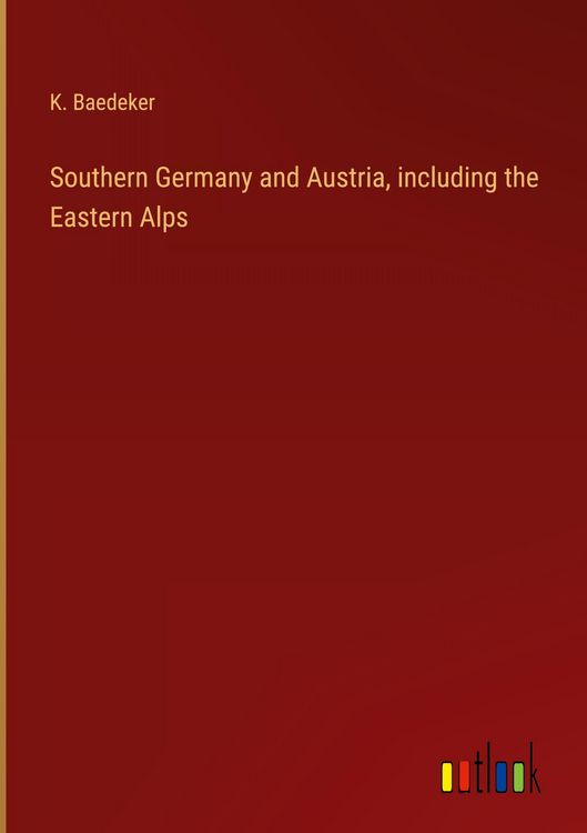 Produktbild: Southern Germany and Austria, including the Eastern Alps