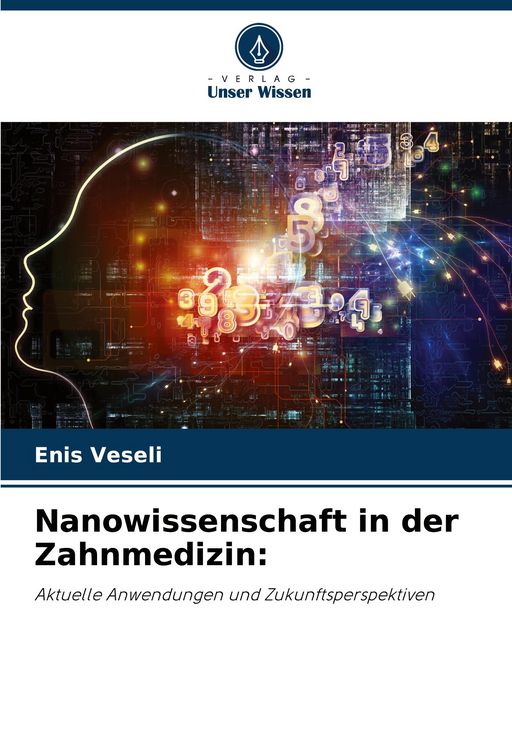 Produktbild: Nanowissenschaft in der Zahnmedizin:
