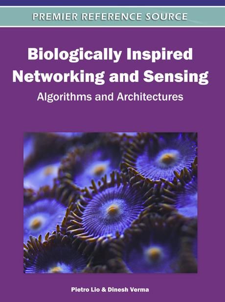 Produktbild: Biologically Inspired Networking and Sensing: Algorithms and Architectures