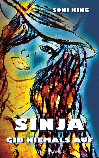 Produktbild: Sinja &ndash; gib niemals auf
