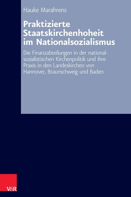 Produktbild: Praktizierte Staatskirchenhoheit im Nationalsozialismus