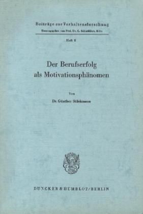 Produktbild: Der Berufserfolg als Motivationsph&auml;nomen.