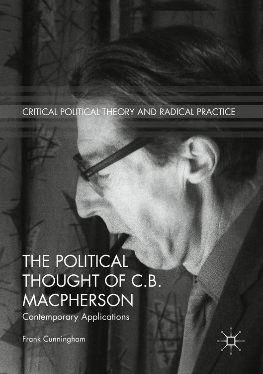 Produktbild: The Political Thought of C.B. Macpherson