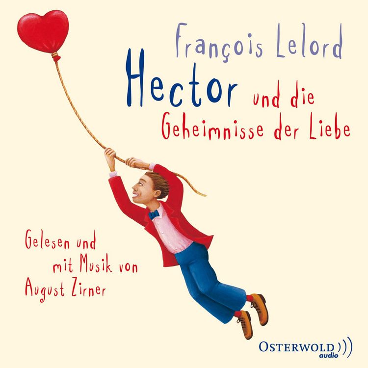 Produktbild: Hector und die Geheimnisse der Liebe (Hectors Abenteuer 2)