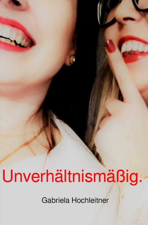 Produktbild: Unverh&auml;ltnism&auml;&szlig;ig.
