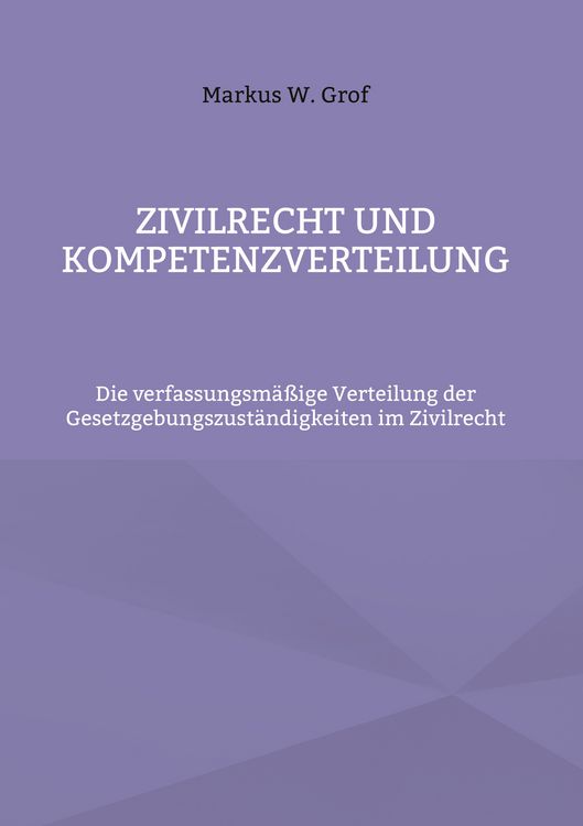 Produktbild: Zivilrecht und Kompetenzverteilung