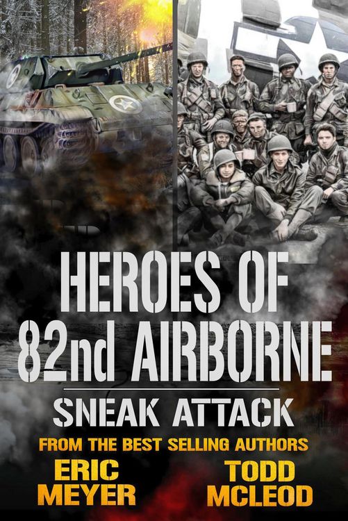 Produktbild: Sneak Attack: Heroes of the 82nd Airborne Book 7