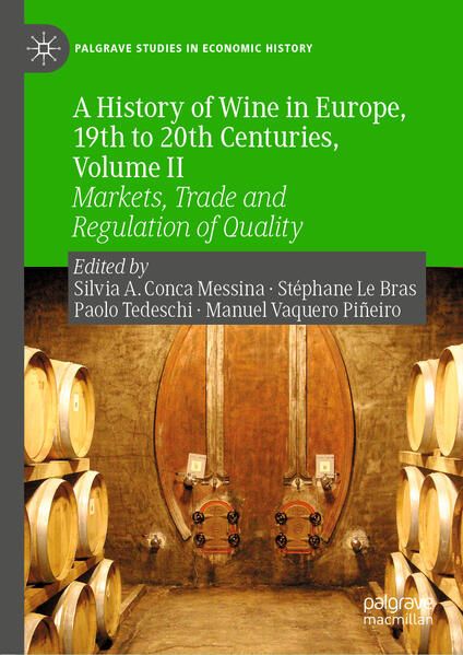 Produktbild: A History of Wine in Europe, 19th to 20th Centuries, Volume II