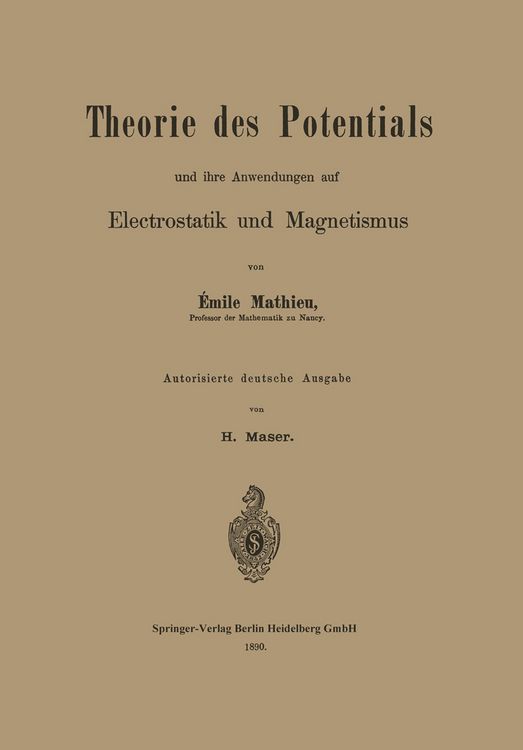 Produktbild: Theorie des Potentials und ihre Anwendungen auf Electrostatik und Magnetismus