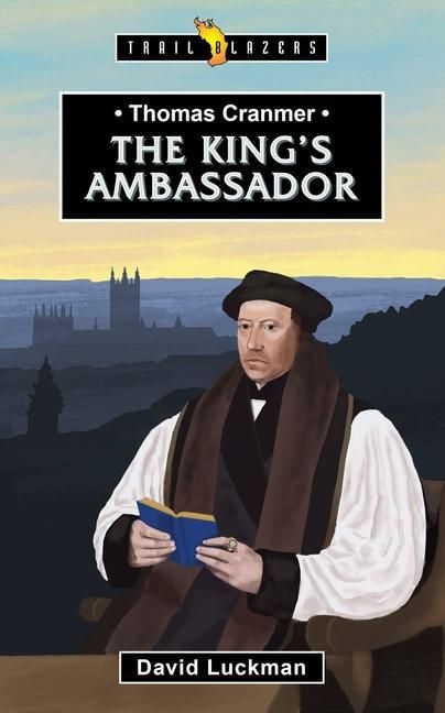 Produktbild: Thomas Cranmer: The King's Ambassador