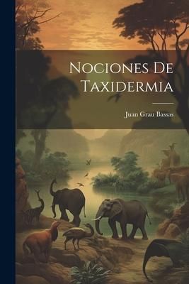 Produktbild: Nociones de taxidermia