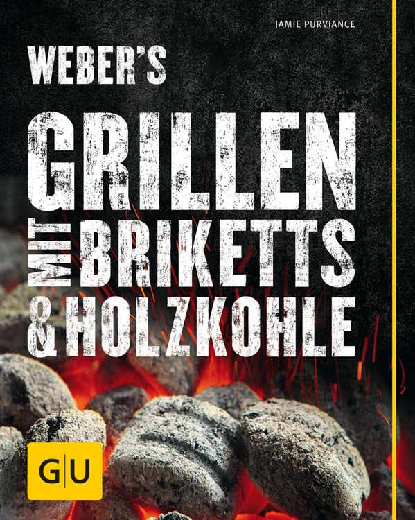 Produktbild: Weber's Grillen mit Briketts & Holzkohle