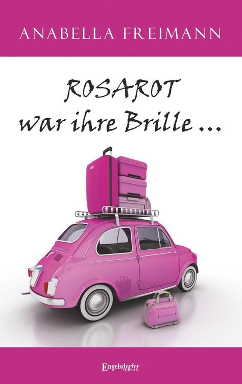 Produktbild: ROSAROT war ihre Brille ...