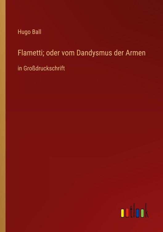 Produktbild: Flametti; oder vom Dandysmus der Armen