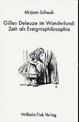 Produktbild: Gilles Deleuze im Wunderland