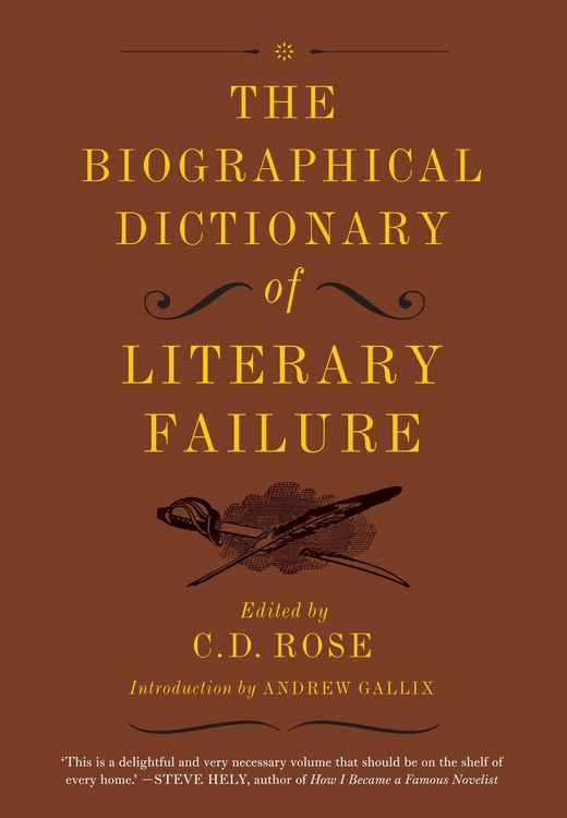 Produktbild: The Biographical Dictionary of Literary Failure