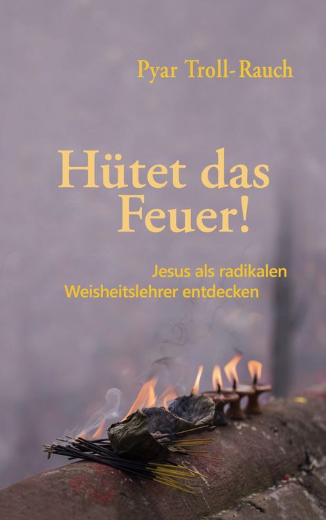 Produktbild: H&uuml;tet das Feuer!