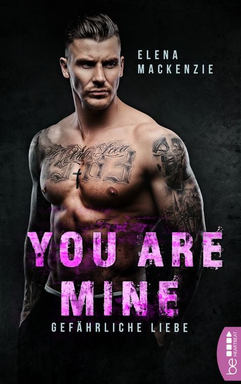 Produktbild: You are mine &ndash; Gef&auml;hrliche Liebe