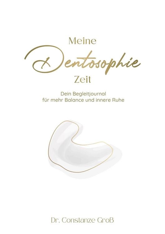 Produktbild: Meine Dentosophie Zeit