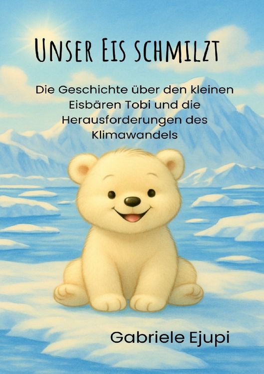 Produktbild: Unser Eis schmilzt