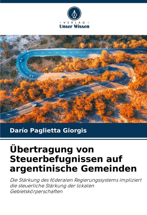 Produktbild: &Uuml;bertragung von Steuerbefugnissen auf argentinische Gemeinden