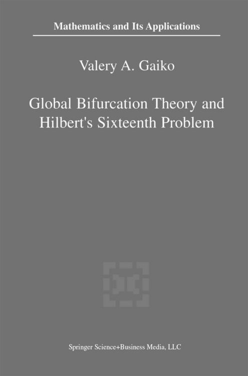 Produktbild: Global Bifurcation Theory and Hilbert&rsquo;s Sixteenth Problem