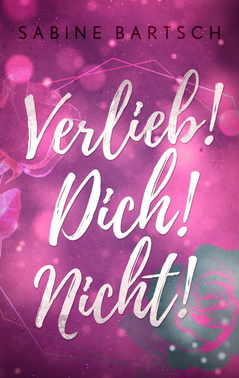 Produktbild: Verlieb! Dich! Nicht!