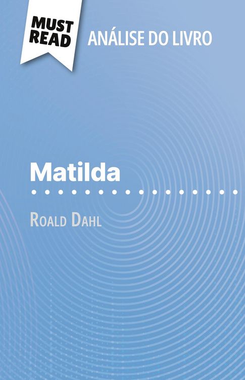 Produktbild: Matilda de Roald Dahl (An&aacute;lise do livro)