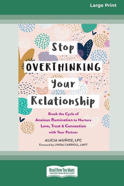 Produktbild: Stop Overthinking Your Relationship