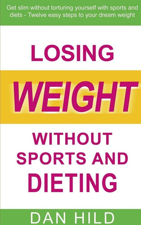 Produktbild: Losing weight without sports and dieting