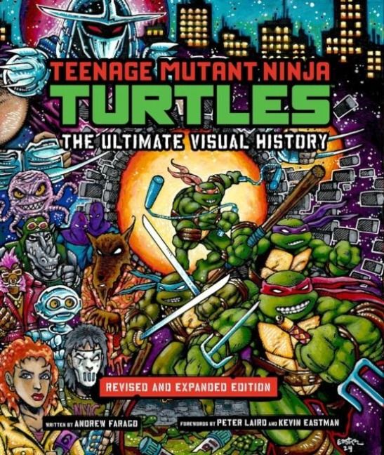 Produktbild: Teenage Mutant Ninja Turtles: The Ultimate Visual History (Revised and Expanded Edition)