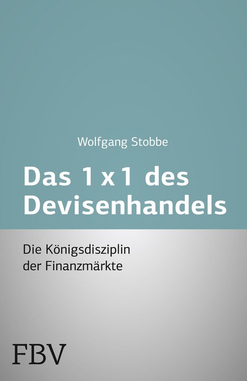 Produktbild: Das 1x1 des Devisenhandels