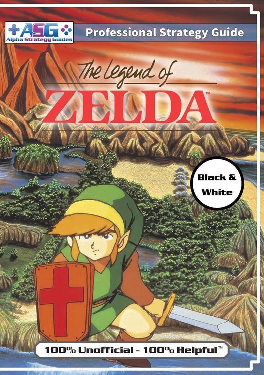 Produktbild: The Legend of Zelda (NES Classic) Strategy Guide Book (Black and White Budget-Friendly Edition)
