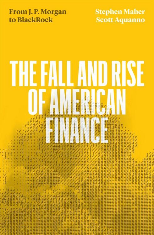 Produktbild: The Fall and Rise of American Finance