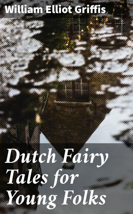 Produktbild: Dutch Fairy Tales for Young Folks