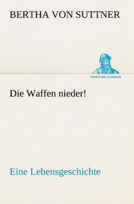 Produktbild: Die Waffen nieder!