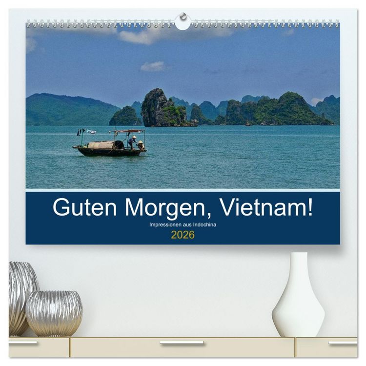 Produktbild: Guten Morgen, Vietnam! (hochwertiger Premium Wandkalender 2026 DIN A2 quer), Kunstdruck in Hochglanz