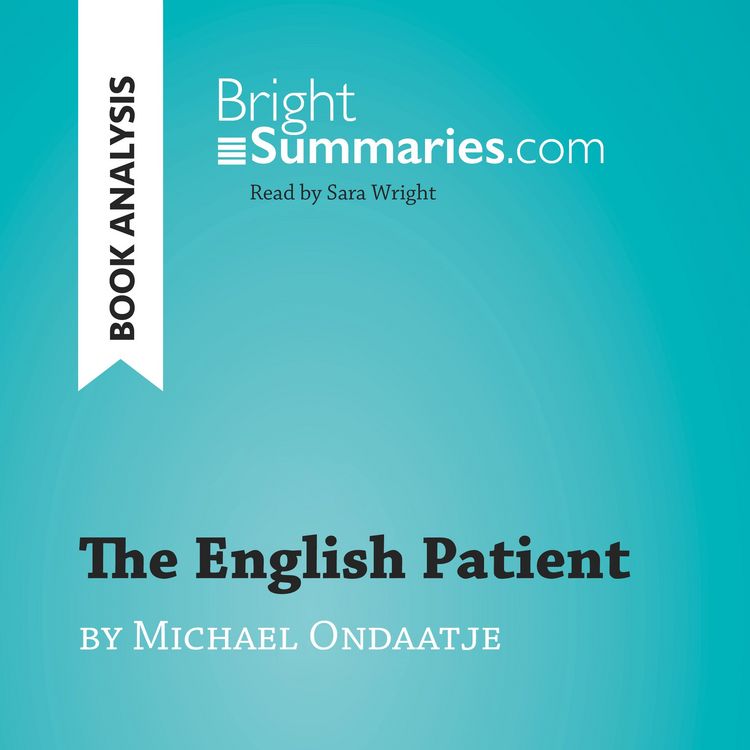 Produktbild: The English Patient by Michael Ondaatje (Book Analysis)
