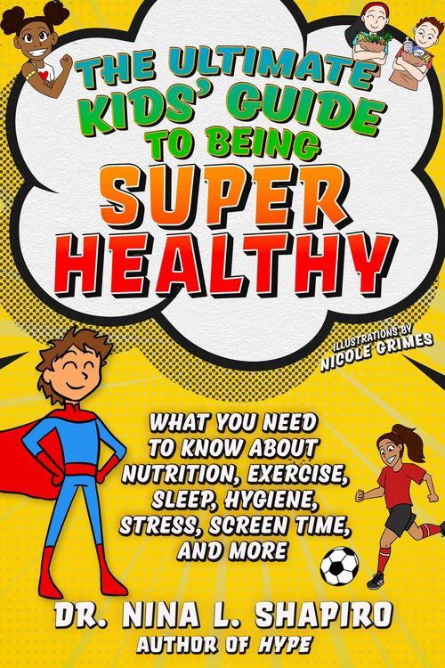 Produktbild: Ultimate Kids' Guide to Being Super Healthy