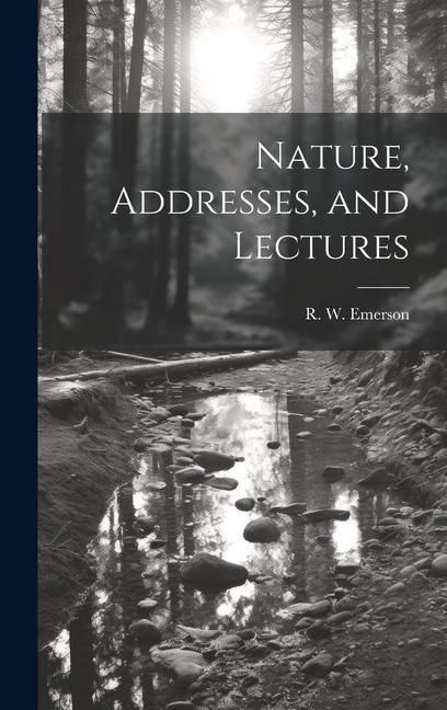 Produktbild: Nature, Addresses, and Lectures