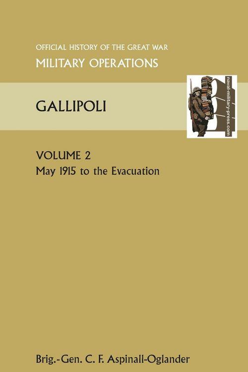 Produktbild: Gallipoli Vol 2. Official History of the Great War Other Theatres