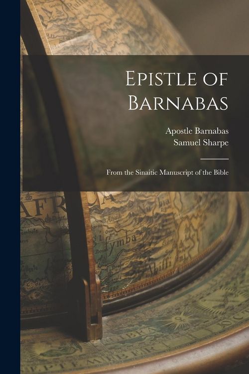 Produktbild: Epistle of Barnabas: From the Sinaitic Manuscript of the Bible