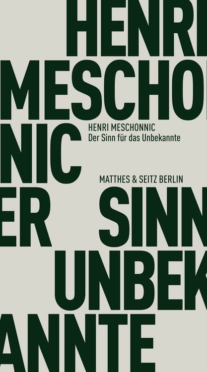 Bild vom Artikel Der Sinn für das Unbekannte vom Autor Henri Meschonnic