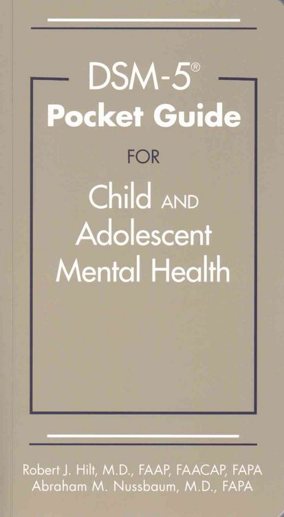 Produktbild: Hilt, R: Dsm-5(r) Pocket Guide for Child and Adolescent Ment
