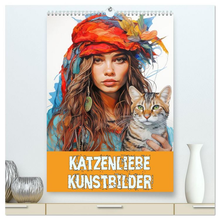 Produktbild: Katzenliebe Kunstbilder (hochwertiger Premium Wandkalender 2026 DIN A2 hoch), Kunstdruck in Hochglanz