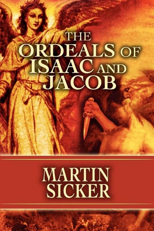 Produktbild: The Ordeals of Isaac and Jacob