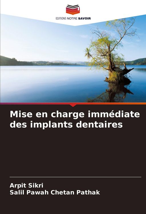 Produktbild: Mise en charge imm&eacute;diate des implants dentaires