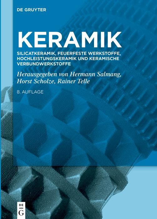 Produktbild: Silicatkeramik, Feuerfeste Werkstoffe, Hochleistungskeramik und keramische Verbundwerkstoffe