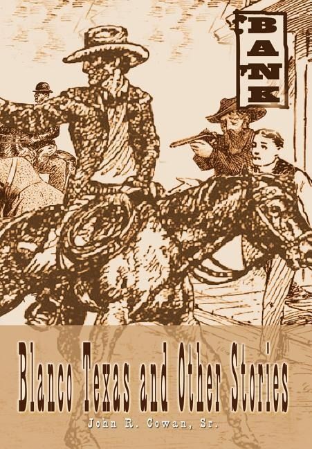 Produktbild: Blanco Texas and Other Stories